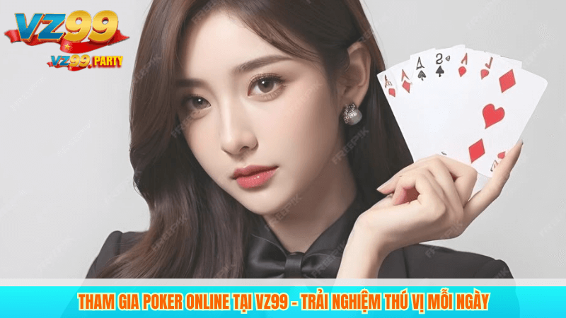 Ưu điểm của Poker Online