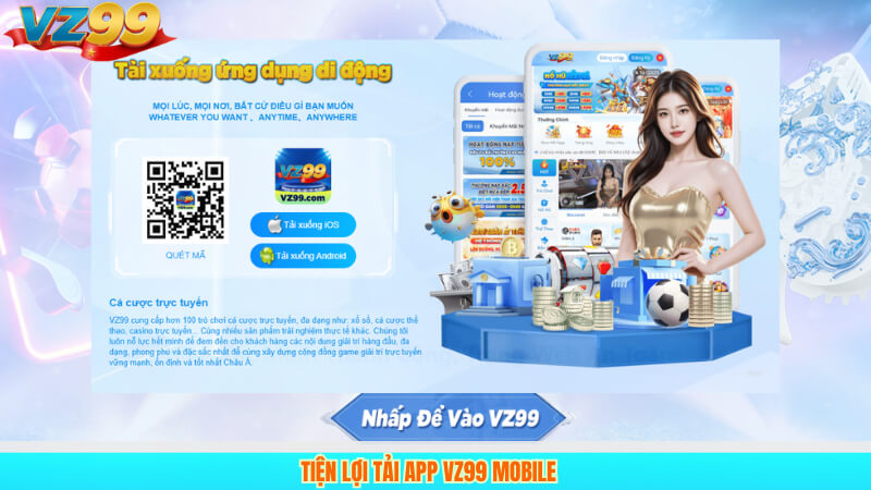 Tiện lợi tải app vz99 mobile